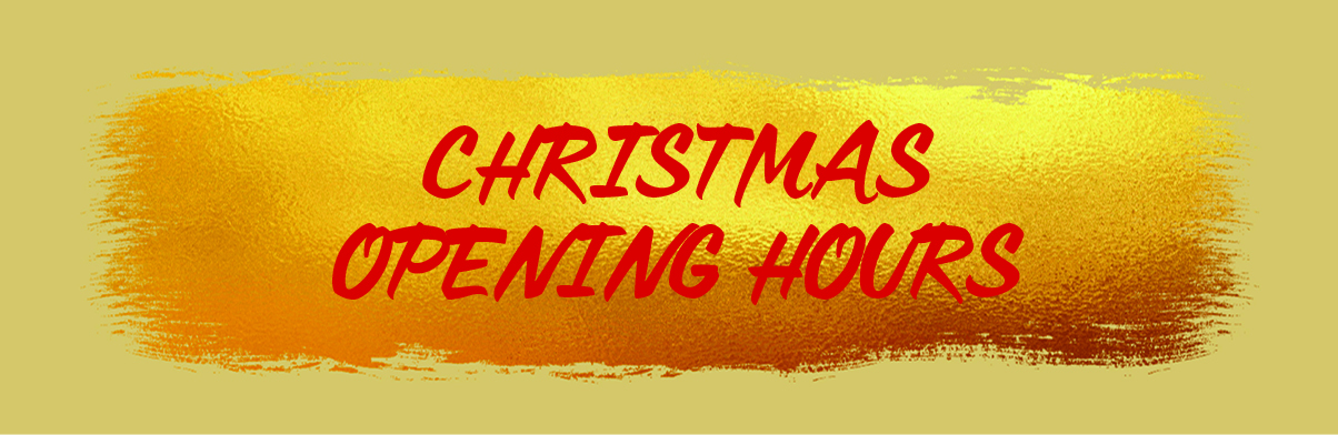 CHRISTMAS OPENING HOURS 2021