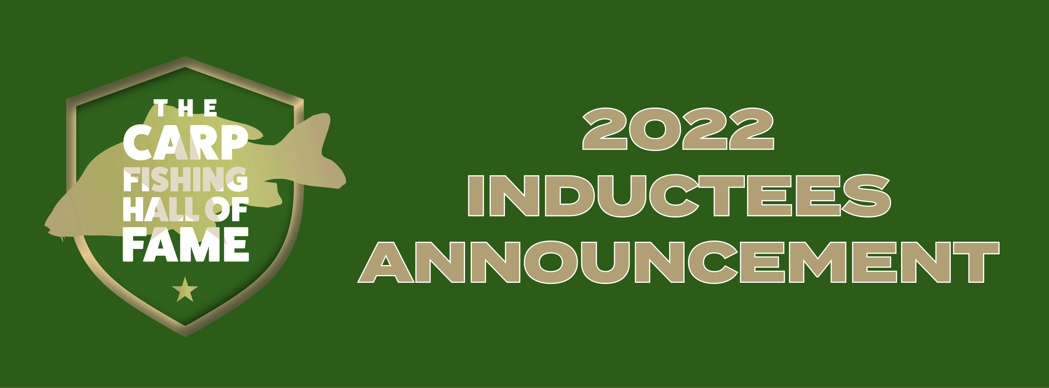 Carp Fishing Hall of Fame 2022 Inductees