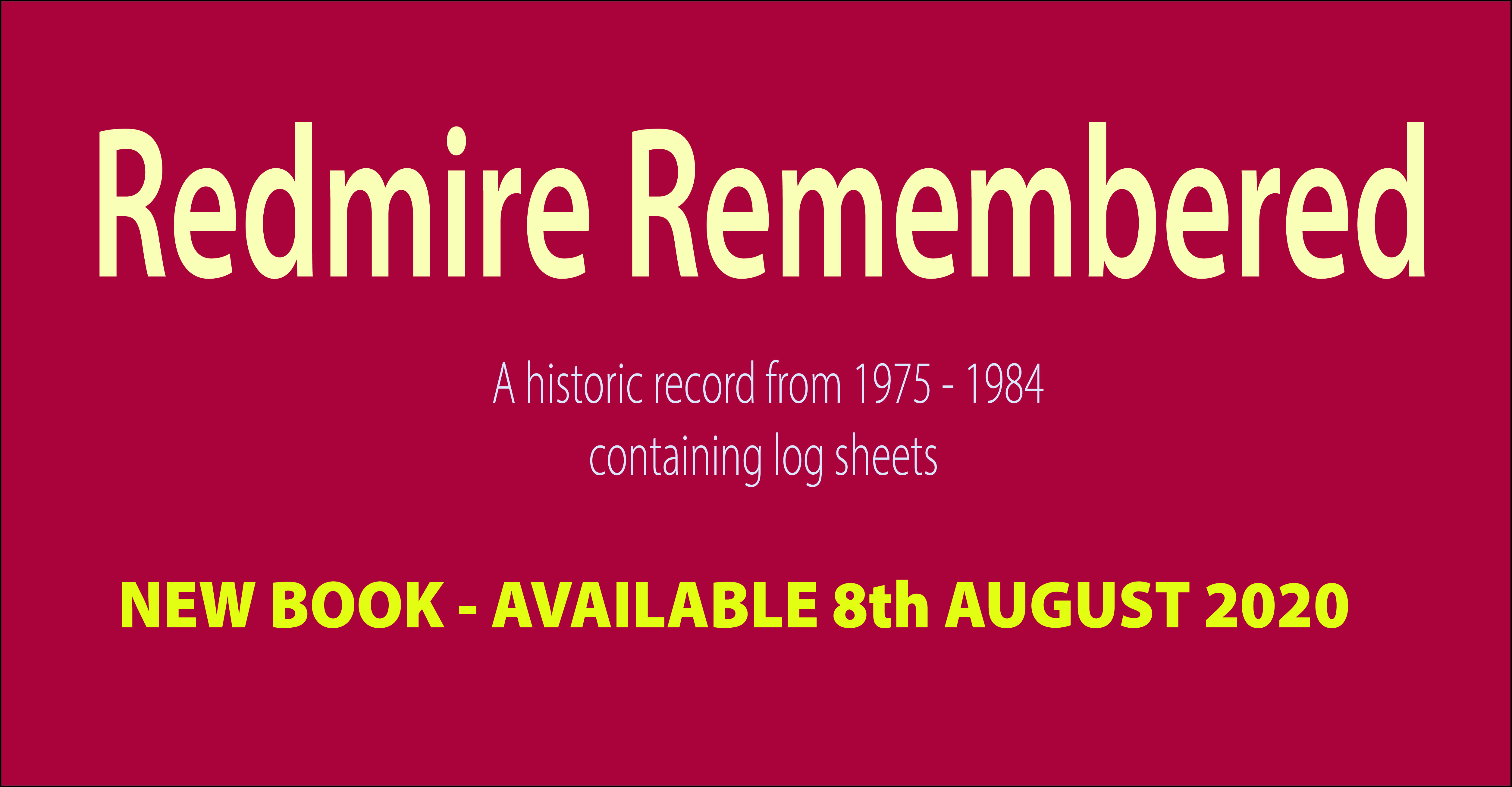 Redmire Remembered - New book Redmire Remembered - New book