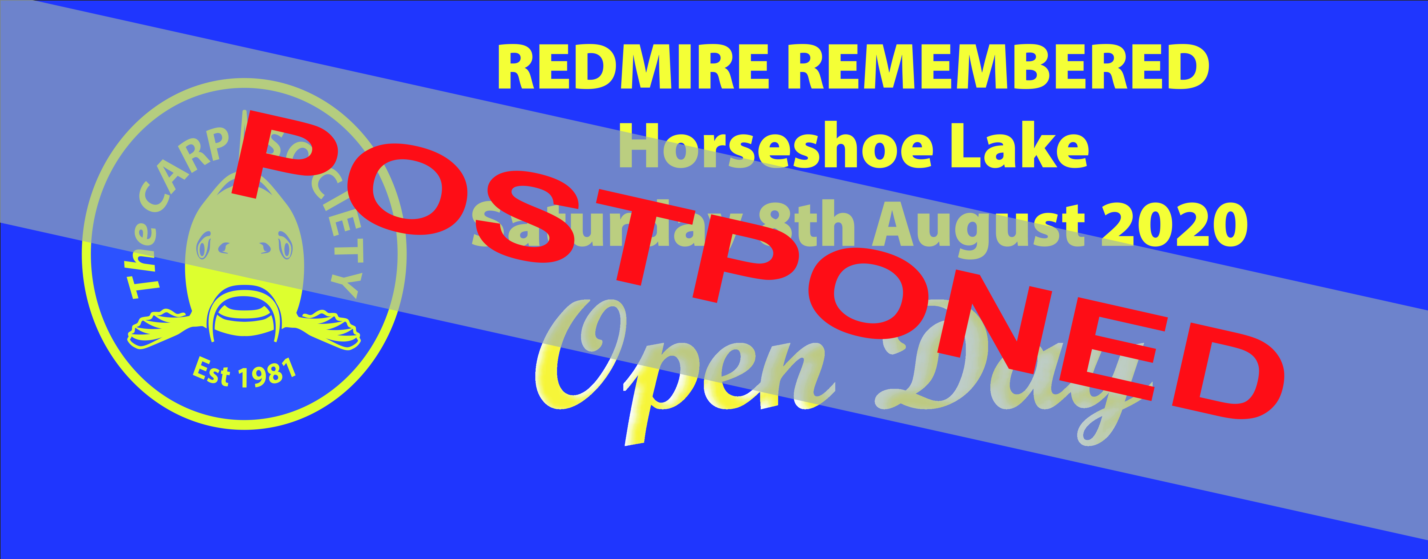 HORSESHOE LAKE OPEN DAY POSTPONED